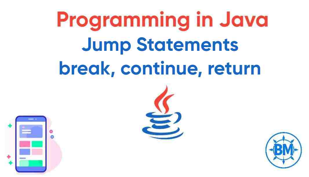 Jump Statements in java.