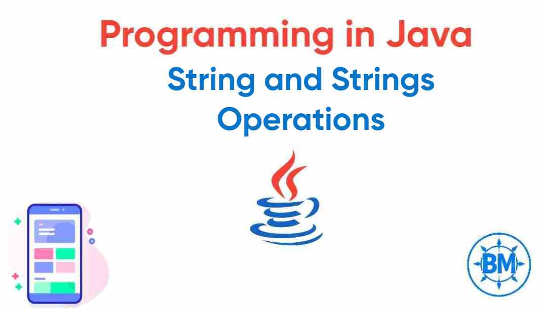 Strings in Java.
