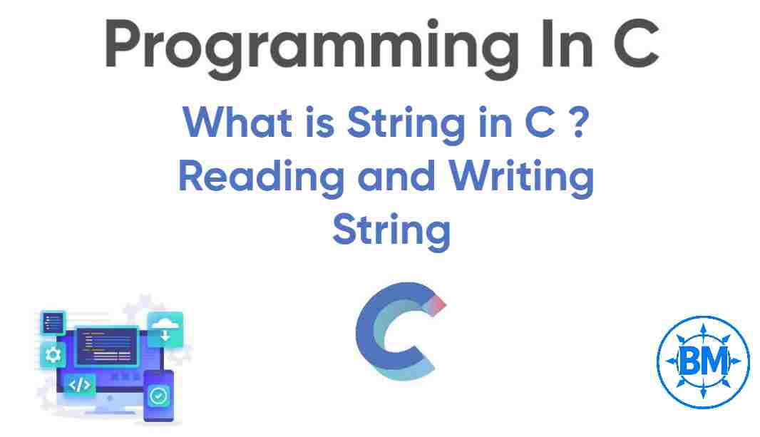 What is Strings in C ?