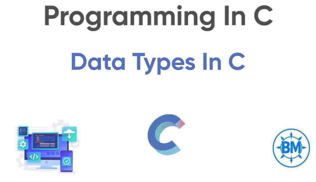 Data Types in C