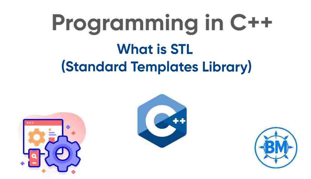 Standard Template Library in C++