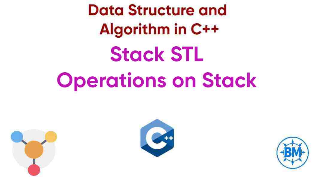 Introduction to Stack STL, DSA in C++
