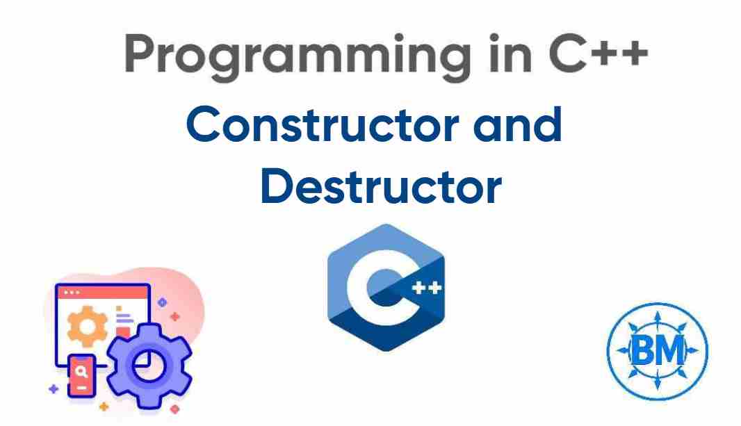 Constructors and Destructors in C++